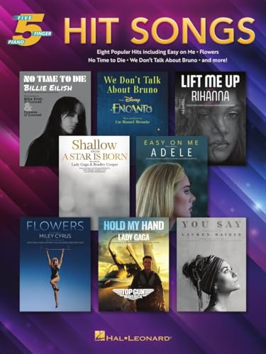 Hit Songs for Five-finger Piano: Songbook With Five-finger Arrangements, Lyrics, and Optional Duet Parts Hit Songs for Five-finger Piano: Songbook With Five-finger Arrangements, Lyrics, and Optional Duet Parts