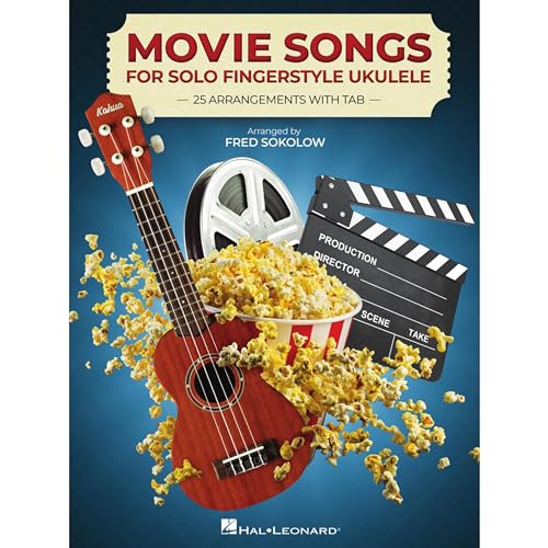 Movie Songs for Solo Fingerstyle Ukulele: 25 Arrangements With Tab Arranged by Fred Sokolow von HAL LEONARD