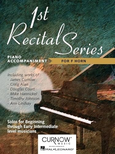 P-A 1st Recital Series - for Eb Alto Saxophone: Piano Accompaniment for French Horn (First Recital)