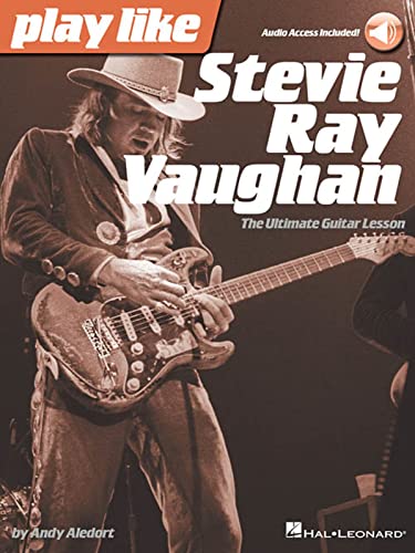 Play Like Stevie Ray Vaughan: Noten, Lehrmaterial für Gitarre: The Ultimate Guitar Lesson von HAL LEONARD