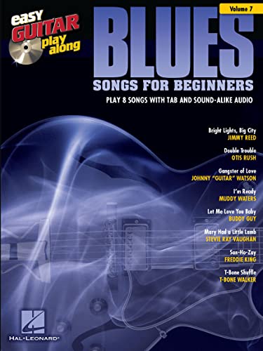 Blues Songs For Beginners: Noten, CD für Gitarre (Easy Guitar Play-Along, Band 7): Easy Guitar Play-Along Volume 7 (Easy Guitar Play-Along, 7, Band 7) von Music Sales
