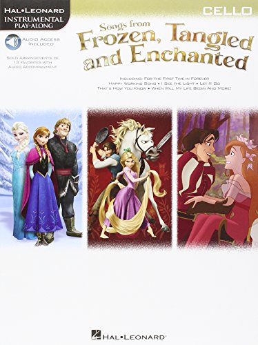 Instrumental Play-Along: Songs From Frozen, Tangled & Enchanted - Cello (Buch&Online Audio) (Hal Leonard Instrumental Play-along): Instrumental Play-Along - Cello