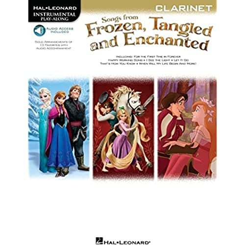 Instrumental Play-Along: Songs From Frozen, Tangled & Enchanted - Clarinet (Hal Leonard Instrumental Play-along): Instrumental Play-Along - Clarinet von Walt Disney