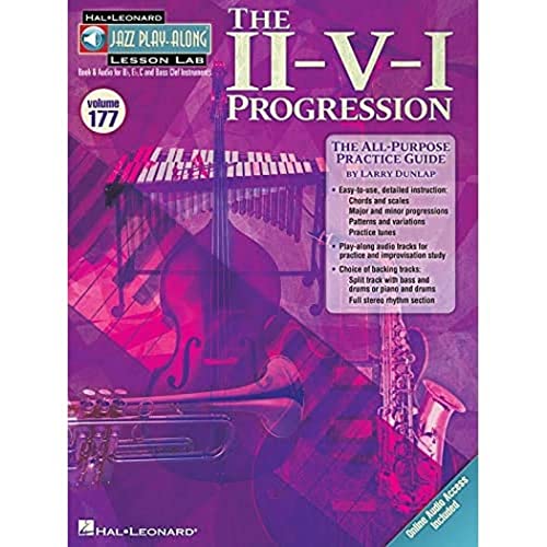 The II-V-I Progression: Noten, CD, Lehrmaterial für Instrument(e) (Jazz Play-Along Lesson Lab, Band 177): The All-Purpose Practice Guide for B flat, E ... (Jazz Play-Along Lesson Lab, 177, Band 177) von HAL LEONARD