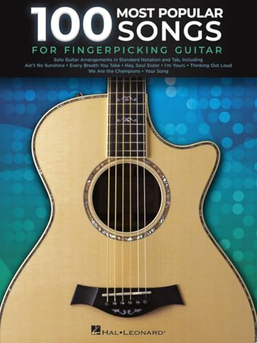 100 Most Popular Songs for Fingerpicking Guitar.: Solo Guitar Arrangements in Standard Notation and Tab 100 Most Popular Songs for Fingerpicking Guitar.: Solo Guitar Arrangements in Standard Notation and Tab von Hal Leonard