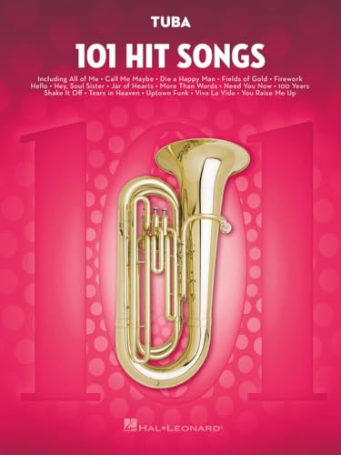 101 Hit Songs: Tuba 101 Hit Songs: Tuba von Hal Leonard
