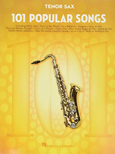 101 Popular Songs - Tenor Saxophone (Instrumental Folio): Noten, Sammelband für Tenor-Saxophon