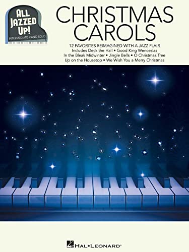 All Jazzed Up]: Christmas Carols: Intermediate Piano Solo