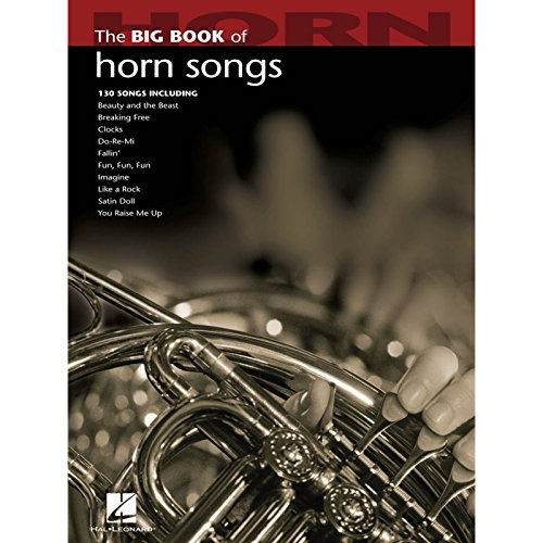 Big Book Of Horn Songs (Big Book (Hal Leonard)) von HAL LEONARD