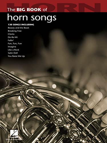 Big Book Of Horn Songs (Big Book (Hal Leonard))