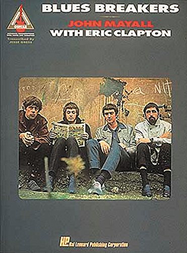 John Mayall's Blues Breakers with Eric Clapton GRV: Noten für Gitarre: John Mayall with Eric Clapton (Recorded Versions Guitar Guitar Recorded Versions)