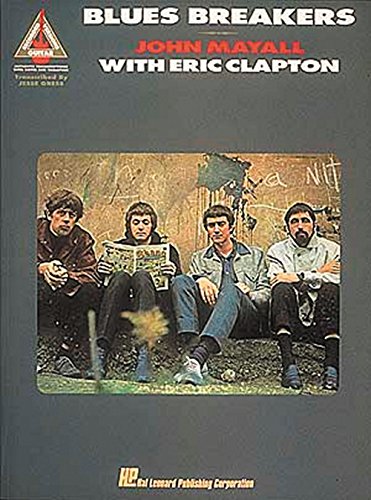 John Mayall's Blues Breakers with Eric Clapton GRV: Noten für Gitarre: John Mayall with Eric Clapton (Recorded Versions Guitar Guitar Recorded Versions) John Mayall's Blues Breakers with Eric Clapton GRV: Noten für Gitarre: John Mayall with Eric Clapton (Recorded Versions Guitar Guitar Recorded Versions)