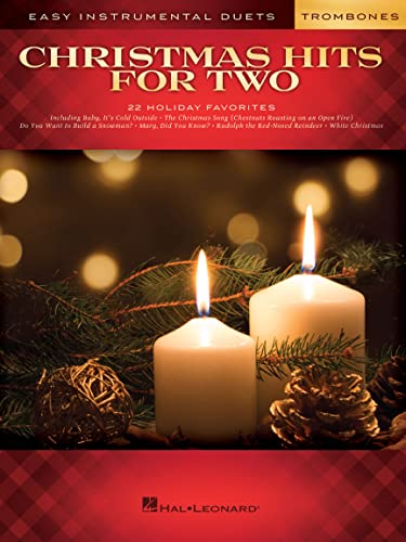 Christmas Hits for Two Trombones - Easy Instrumental Duets: Instrumental Duet for Trombone