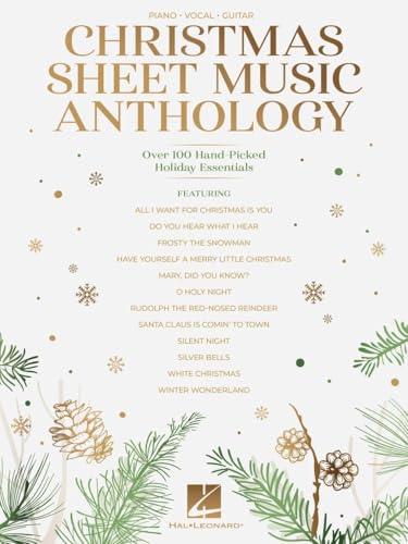Christmas Sheet Music Anthology: Over 100 Hand-Picked Holiday Essentials Arranged for Piano/Vocal/Guitar Christmas Sheet Music Anthology: Over 100 Hand-Picked Holiday Essentials Arranged for Piano/Vocal/Guitar von Hal Leonard