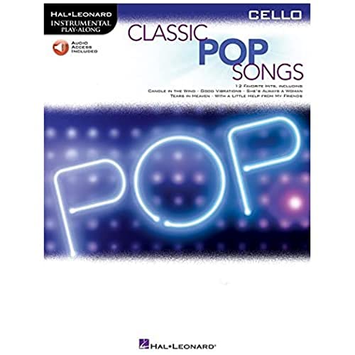 Classic Pop Songs (Cello) (Hal Leonard Instrumental Play-along)