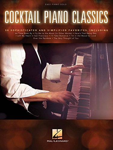 Cocktail Piano Classics: Easy Piano Solo