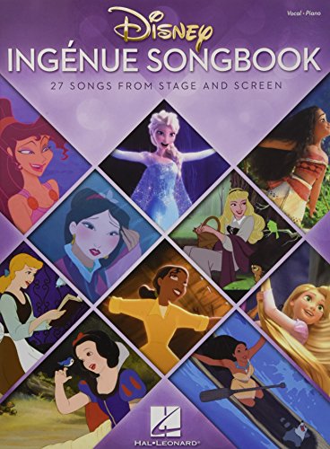 Disney Ingenue Songbook: 27 Songs From Stage And Screen (Vocal Collection)