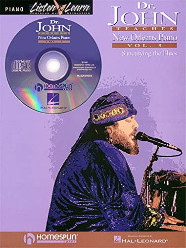 Dr. John Teaches New Orleans Piano - Volume 3: Sanctifying the Blues