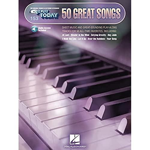 E-Z Play Today Volume 153: 50 Great Songs (Book/Online Audio): E-Z Play Today Volume 153 with Play-Along Audio Tracks! (E-Z Play Today, 153, Band 153) von HAL LEONARD