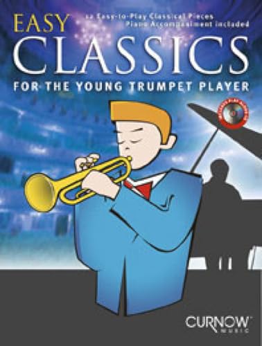 Easy Classics for the Young Trumpet Player [With CD (Audio)]