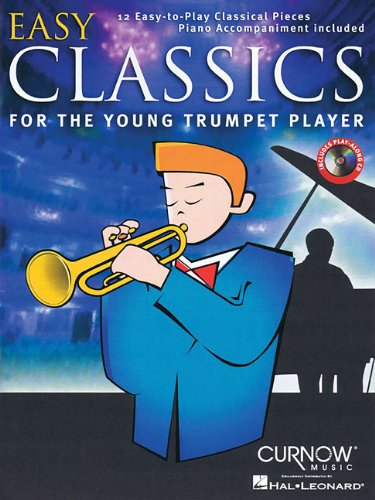 Easy Classics for the Young Trumpet Player [With CD (Audio)]