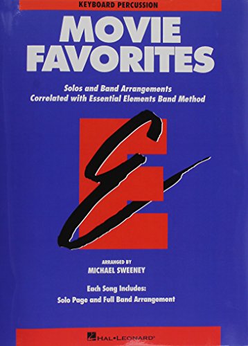 Essential Elements Movie Favorites: Keyboard Percussion von HAL LEONARD