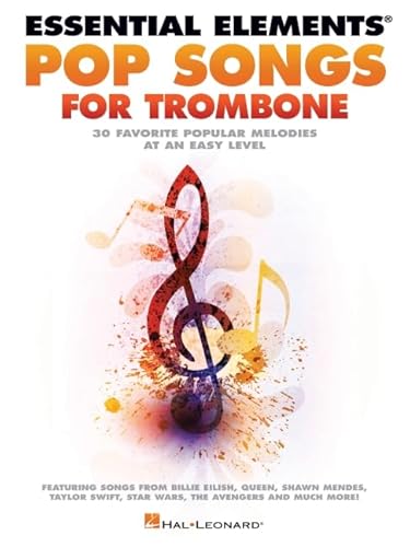 Essential Elements Pop Songs for Trombone Essential Elements Pop Songs for Trombone