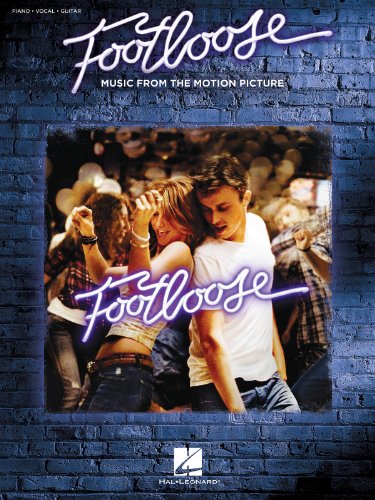 Footloose: Music from the Motion Picture Soundtrack Footloose: Music from the Motion Picture Soundtrack