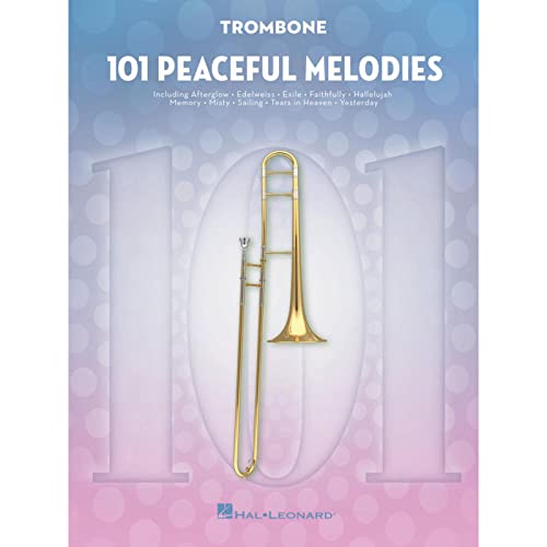 For Trombone (101 Peaceful Melodies)