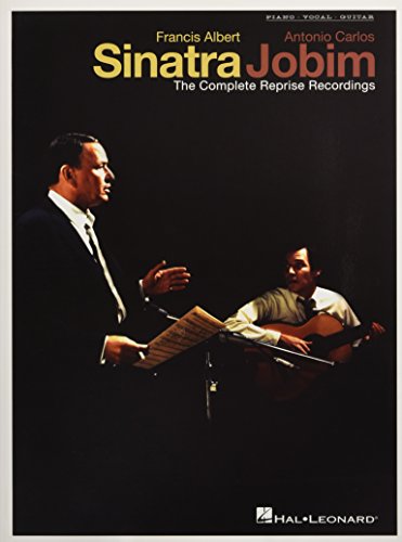 Francis Albert Sinatra and Antonio Carlos Jobim: The Complete Reprise Recordings von Hal Leonard