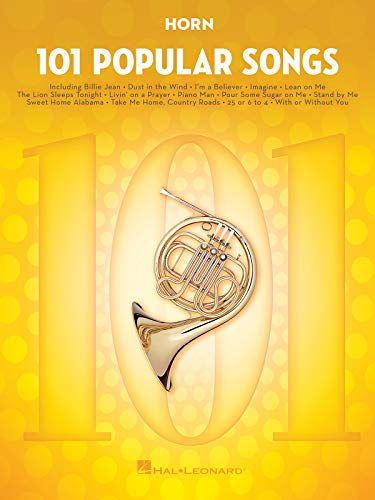 101 Popular Songs - Horn: Noten, Sammelband für Horn von HAL LEONARD