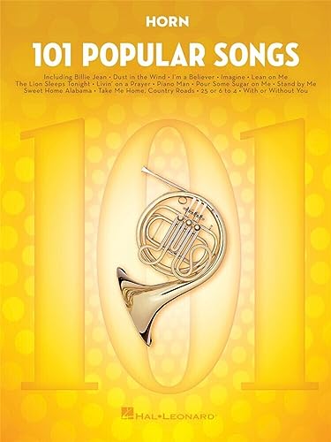 101 Popular Songs - Horn: Noten, Sammelband für Horn von HAL LEONARD