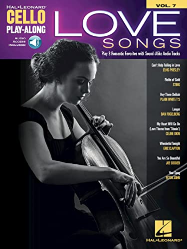 Love Songs: Cello Play-Along Volume 7 (Hal Leonard Cello Play-Along, Band 7) (Hal Leonard Cello Play-Along, 7, Band 7) von Hal Leonard