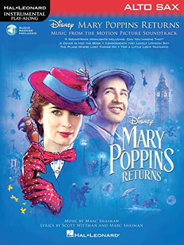 Mary Poppins Returns for Alto Sax: Instrumental Play-Along Series (Hal Leonard Instrumental Play-Along) von HAL LEONARD