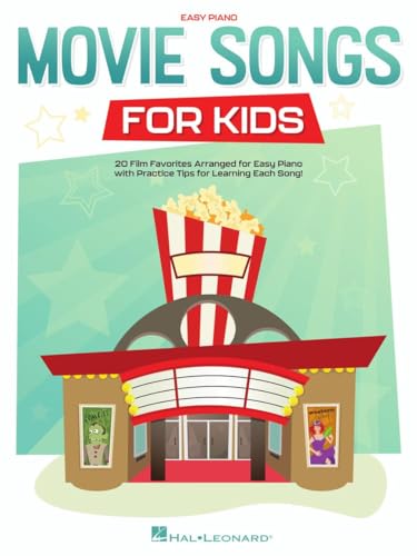 Movie Songs for Kids: Easy Piano: Easy Piano Songbook With Lyrics
