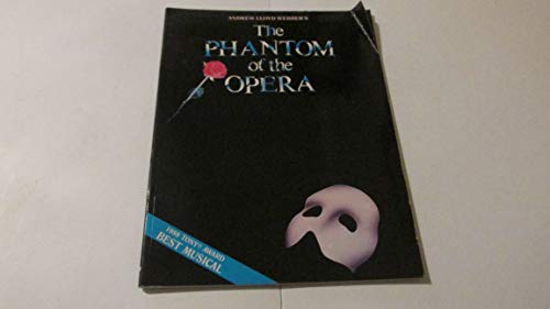 Phantom of the Opera: Piano/Vocal Selections (Melody in the Piano Part), Souvenier Edition