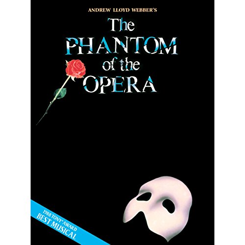 PHANTOM OF OPERA PIANO & VOCAL SELECTION: Piano/Vocal Selections (Melody in the Piano Part), Souvenier Edition