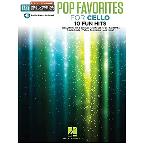 Pop Favorites: Cello Easy Instrumental Play-Along Book with Online Audio Tracks [With Access Code] (Hal Leonard Instrume)