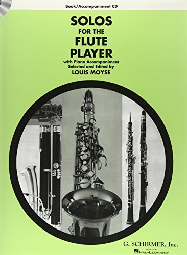 Solos for the Flute Player: (Book & CD): For Flute & Piano - Includes Downloadable Audio von G. Schirmer