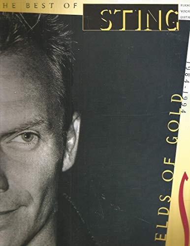 Sting - Fields of Gold (Piano/Vocal/guitar Artist Songbook): The Best of Sting 1984 1994 von HAL LEONARD