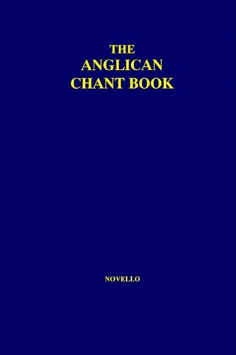 The Anglican Chant The Anglican Chant
