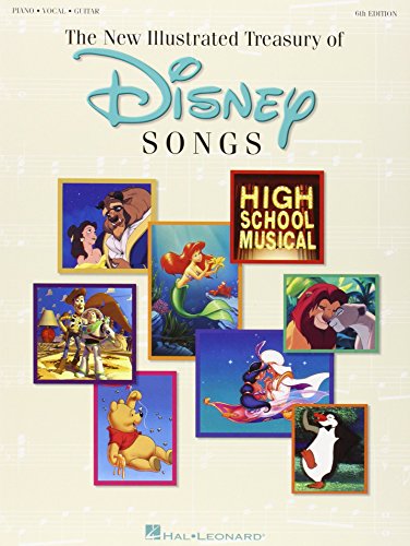 The Illustrated Treasury Of Disney Songs: Noten für Gesang, Klavier, Gitarre: 6th Edition The Illustrated Treasury Of Disney Songs: Noten für Gesang, Klavier, Gitarre: 6th Edition