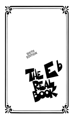 The Real Book: E-flat Instruments: Eb Instruments, Mini Edition The Real Book: E-flat Instruments: Eb Instruments, Mini Edition von Hal Leonard