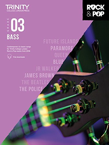 Trinity College London Rock & Pop 2018 Bass Grade 3 (Trinity Rock & Pop)