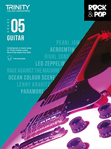 Trinity College London Rock & Pop 2018 Guitar Grade 5 (Trinity Rock & Pop) von FABER MUSIC