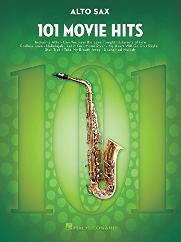 101 Movie Hits For Alto Saxophone: Noten, Sammelband für Alt-Saxophon von HAL LEONARD