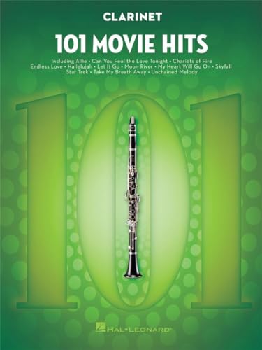 101 Movie Hits For Clarinet: Noten, Sammelband für Klarinette 101 Movie Hits For Clarinet: Noten, Sammelband für Klarinette