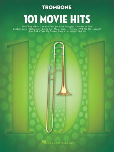 101 Movie Hits For Trombone: Noten, Sammelband für Posaune von HAL LEONARD
