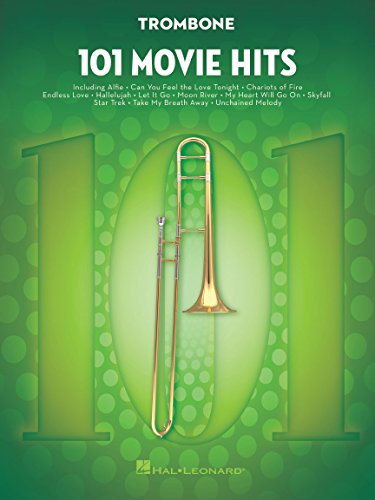 101 Movie Hits For Trombone: Noten, Sammelband für Posaune von HAL LEONARD