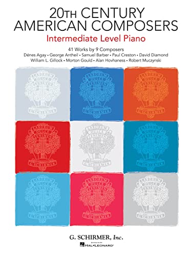 20Th Century American Composers Intermediate Level Piano - Pf Bk: Noten für Klavier: 41 Works by 9 Composers von G. Schirmer, Inc.